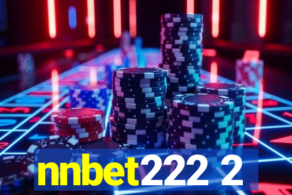 nnbet222 2